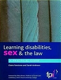 Learning Disabilities Sex and the Law (Paperback)