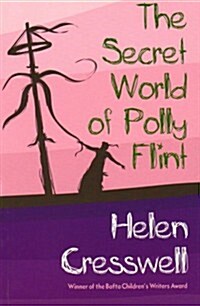 The Secret World of Polly Flint (Paperback)