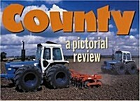 County, a Pictorial Review (Hardcover)