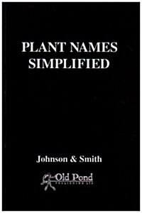 Plant Names Simplified (Paperback)