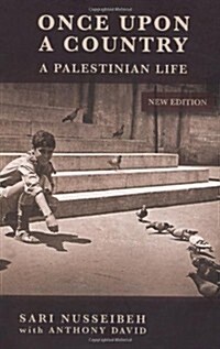Once Upon a Country : A Palestinian Life (Paperback)