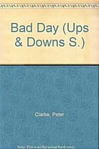A Bad Day (Paperback)