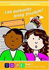 Important Religious Questions: 4. Can Authority Bring Freedo (Paperback)