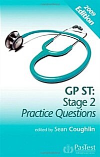 GP ST : Stage 2 Practice Questions (Paperback)