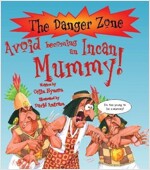 [중고] Avoid Becoming An Incan Mummy! (Paperback)