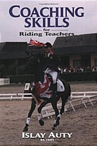 Coaching Skills for Riding Teachers (Paperback)