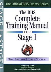 BHS Complete Training Manual for Stage 1 (Paperback)