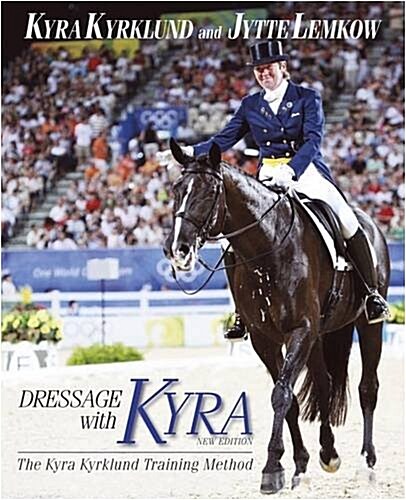 Dressage with Kyra (Hardcover)