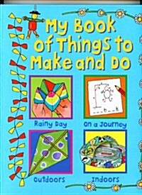 My Book of Things to Make and Do (Spiral Bound)