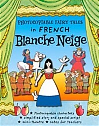 Blanche Neige (Paperback)