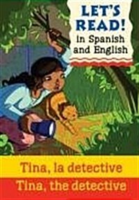 Tina, the Detective/Tina, la Detective (Paperback)