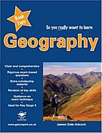 So You Really Want to Learn Geography Book 2 (Paperback)