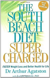 South Beach Diet Supercharged (Paperback)