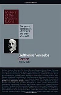 Eleftherios Venizelos: Greece (Hardcover)