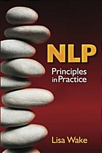 NLP: Principles in Practice (Paperback)