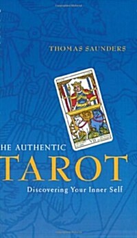 [중고] The Authentic Tarot : Discovering Your Inner Self (Paperback, ed)