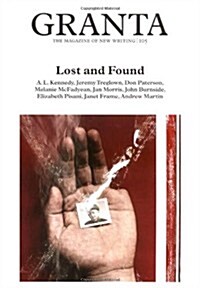 Granta 105 : Lost And Found (Paperback)