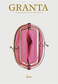 Granta 110 : Sex (Paperback)