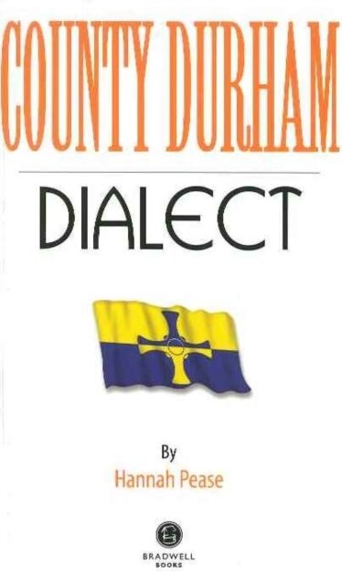 County Durham Dialect (Paperback)