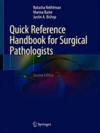 Quick Reference Handbook for Surgical Pathologists (Paperback, 2, 2019)