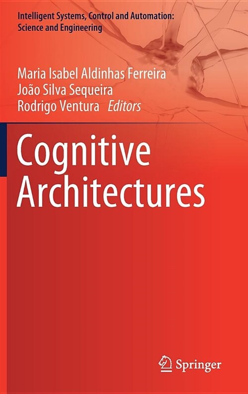 Cognitive Architectures (Hardcover, 2019)