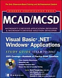 McAd/McSd Visual Basic .Net Windows Applications Study Guide (Paperback, CD-ROM)