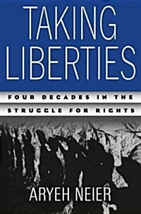 Taking Liberties (Hardcover, 1st)