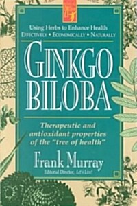 Ginkgo Biloba (Paperback)