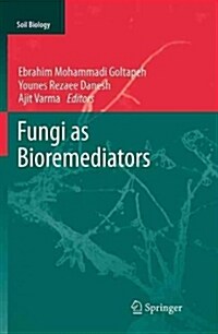 Fungi as Bioremediators (Paperback, 2013)