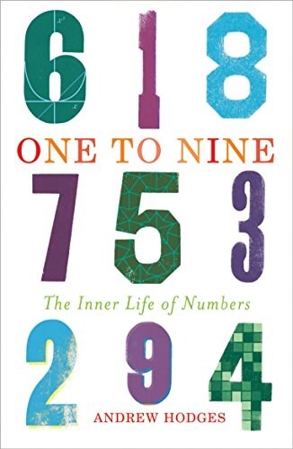 One to Nine: The Inner Life of Numbers (Paperback)