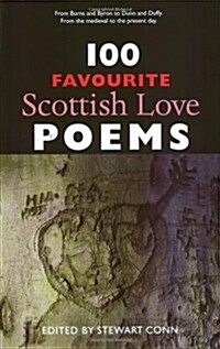 100 Favourite Scottish Love Poems (Paperback)