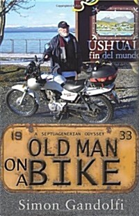 Old Man on a Bike (Paperback)