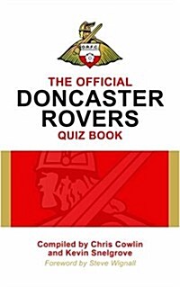 Official Doncaster Rovers Quiz Book (Hardcover)