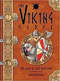 The Viking Codex: The Saga of Leif Eriksson (Paperback)