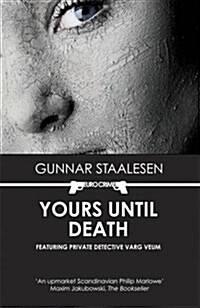 Yours Until Death (Paperback)