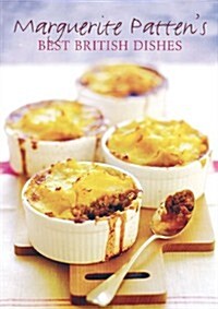 Marguerite Pattens Best British Dishes (Paperback, Reprint)