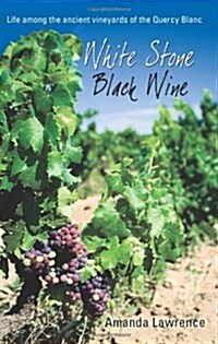 White Stone, Black Wine (Paperback)