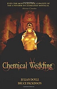 Chemical Wedding (Paperback)