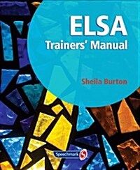 ELSA Trainers Manual (Package)