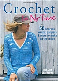 Crochet in No Time (Paperback)