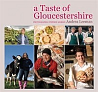 A Taste of Gloucestershire (Hardcover)