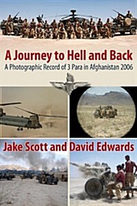 Journey to Hell and Back (Paperback)