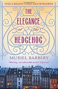 The Elegance of the Hedgehog (Paperback)