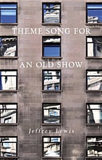 Theme Song for an Old Show (Paperback)