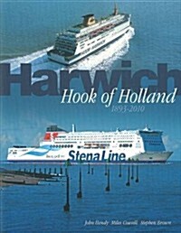 Harwich - Hook of Holland (Hardcover)