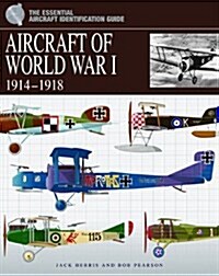 Aircraft of WWI : 1914-1918 (Hardcover)
