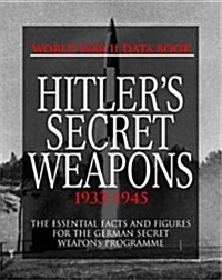 Hitlers Secret Weapons (Hardcover)