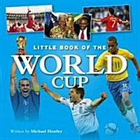 Little Book of the World Cup (Hardcover)