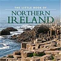 Little Book of Northern Ireland (Hardcover)