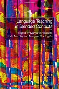 Language Teaching in Blended Contexts (Paperback)